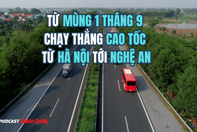 Từ mùng 1/9 chạy thẳng cao tốc từ Hà Nội tới Nghệ An