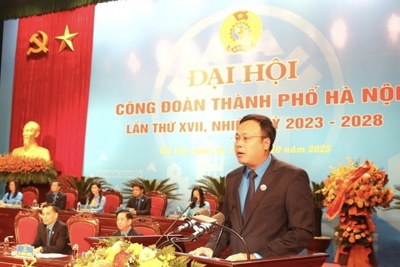 Ông Phạm Quang Thanh tái đắc cử chức Chủ tịch LĐLĐ TP Hà Nội khoá XVII