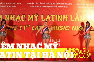 Sôi động đêm nhạc Mỹ Latinh tại Hà Nội