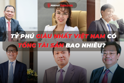 Tỷ phú giàu nhất Việt Nam có tổng tài sản bao nhiêu?