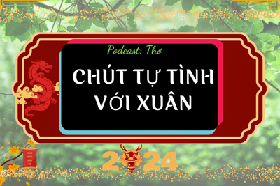 Chút tự tình với Xuân