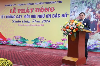 Huyện Thường Tín phát động Tết trồng cây Xuân Giáp Thìn 2024