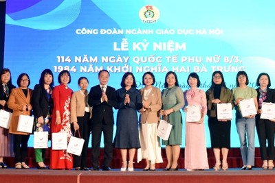 Công đoàn giáo dục Hà Nội tri ân 110.000 nữ cán bộ, giáo viên 