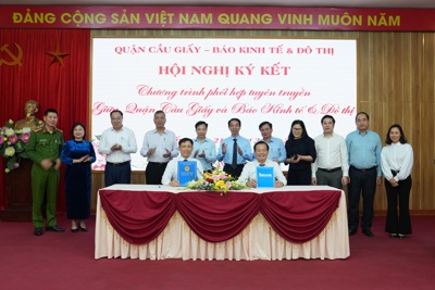 Báo Kinh tế & Đô thị ký kết chương trình phối hợp với Quận Cầu Giấy