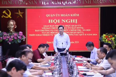Quận ủy Hoàn Kiếm giao ban với UB MTTQ, các tổ chức chính trị xã hội