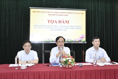 Tọa đàm về Hiệu trưởng đầu tiên của Trường Đào tạo cán bộ Lê Hồng Phong