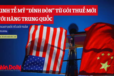 Podcast quốc tế: Kinh tế Mỹ "dính đòn” từ gói thuế mới với hàng Trung Quốc