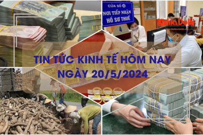 Tin tức kinh tế ngày 20/5/2024: giá vàng đồng loạt tăng mạnh