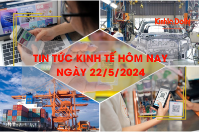 Tin tức kinh tế ngày 22/5/2024: thanh toán không dùng tiền mặt tăng gần 57%