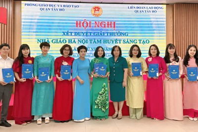 Quận Tây Hồ trao giải “Nhà giáo Hà Nội tâm huyết, sáng tạo”