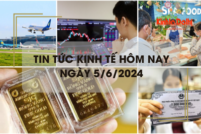 Tin tức kinh tế ngày 5/6/2024: lãi suất trong tháng 5/2024 tiếp tục tăng