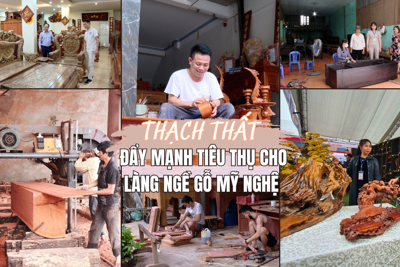 Huyện Thạch Thất: Đẩy mạnh tiêu thụ hàng hóa cho các làng nghề gỗ mỹ nghệ