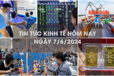 Tin tức kinh tế ngày 7/6/2024: giá vàng thế giới lên mức cao nhất trong 2 tuần