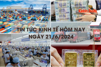 Tin tức kinh tế ngày 21/6/2024: Việt Nam tăng trưởng kinh tế cao nhất Đông Nam Á