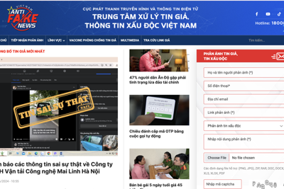 Ra mắt 3 kênh mạng xã hội Chống tin giả