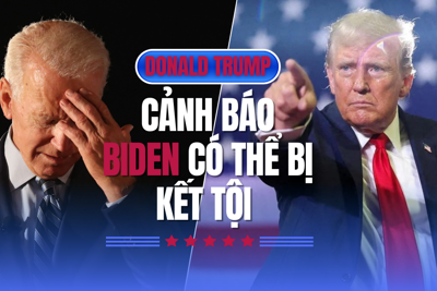 Ông Trump cảnh báo ông Biden có thể bị kết tội ngay khi rời nhiệm sở