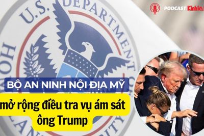 Bộ An ninh nội địa Mỹ mở rộng điều tra vụ ám sát ông Trump