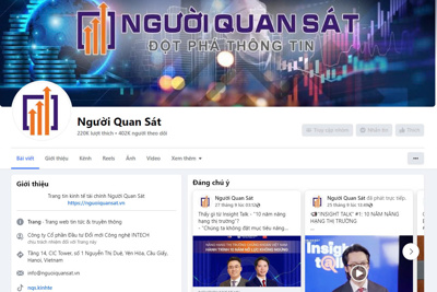 Fanpage Người Quan Sát: nguồn tin tức tài chính, kinh tế, xã hội đáng tin cậy