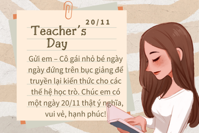 Lời chúc 20/11 ngắn gọn nhất tặng mẹ, vợ, người yêu, anh, chị, em, đồng nghiệp