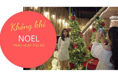 Không khí Noel tràn ngập Thủ đô