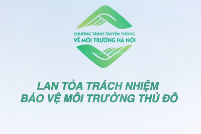 Lan tỏa trách nhiệm bảo vệ môi trường Thủ đô