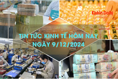 Tin tức kinh tế 9/12: phấn đấu tăng trưởng kinh tế 2025 đạt 8% 