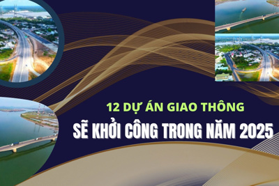 12 dự án giao thông sẽ khởi công trong năm 2025