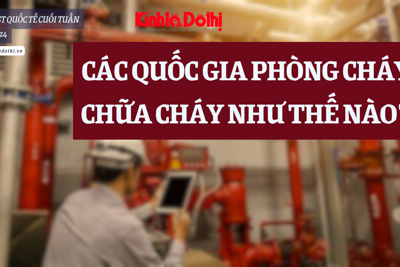 Podcast quốc tế: Các quốc gia phòng cháy chữa cháy thế nào?