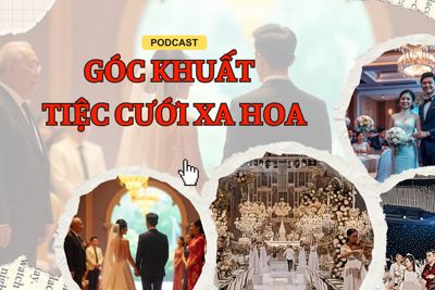 Góc khuất tiệc cưới xa hoa