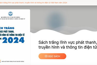 Phát hành sách trắng về phát thanh, truyền hình và thông tin điện tử