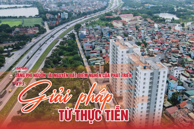 Kỳ 3: Giải pháp từ thực tiễn