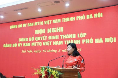 Hà Nội: công bố thành lập Đảng bộ Ủy ban Mặt trận Tổ quốc Việt Nam TP