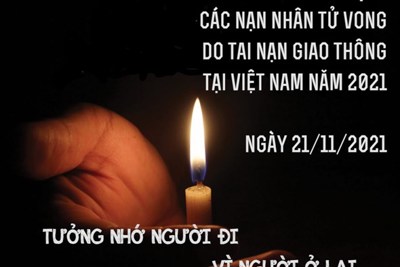 Lễ tưởng niệm các nạn nhân tử vong vì tai nạn giao thông năm 2021: “Người bạn đường” góp tiếng nói tri ân