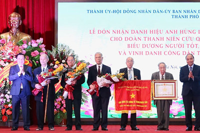 Hà Nội: Trao danh hiệu Anh hùng LLVTND cho Đoàn Thanh niên cứu quốc thành Hoàng Diệu và vinh danh "Công dân Thủ đô ưu tú" năm 2021