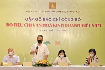 Lần đầu có Bộ tiêu chí xác định chuẩn mực văn hóa kinh doanh Việt Nam