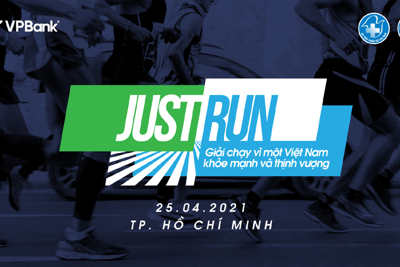 Giải chạy “Just Run – Vì một Việt Nam khỏe mạnh và thịnh vượng”