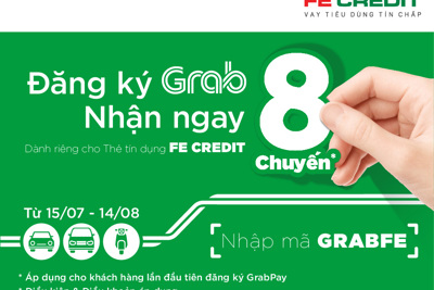 Ưu đãi độc quyền “Đăng ký Grabpay - Nhận ngay 8 chuyến” dành riêng cho các thủ thẻ tín dụng Fe Credit