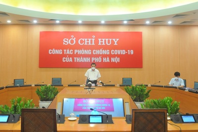 Hà Nội: Thành lập 3 Tổ công tác chuyên trách của Sở Chỉ huy phòng, chống dịch