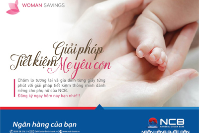 NCB ưu đãi lãi suất tiền gửi lên tới 8% cho khách hàng là phái đẹp