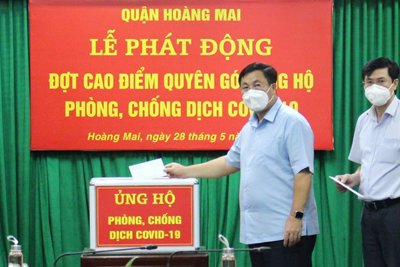 Quận Hoàng Mai phát động đợt cao điểm ủng hộ phòng, chống dịch Covid-19