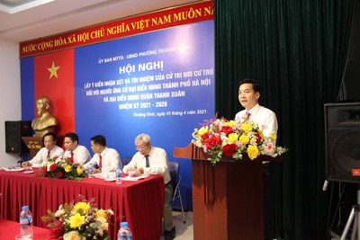 Bí thư Quận ủy Thanh Xuân Nguyễn Việt Hà được cử tri nơi cư trú tín nhiệm cao giới thiệu ứng cử