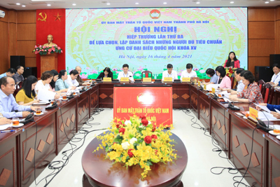 Hà Nội: Hiệp thương lần thứ ba thống nhất danh sách 36 người ứng cử đại biểu Quốc hội khóa XV