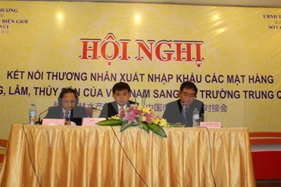 Kết nối thương nhân Việt-Trung xuất nhập khẩu nông, lâm, thủy sản