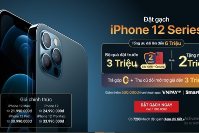 Đại lý Việt đưa ra nhiều ưu đãi cho iPhone 12