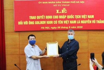 Hà Nội: Lần đầu tiên trao quyết định nhập quốc tịch Việt Nam cho công dân nước ngoài