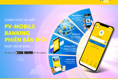 PVcomBank chính thức ra mắt phiên bản mới của ứng dụng PV-Mobile Banking