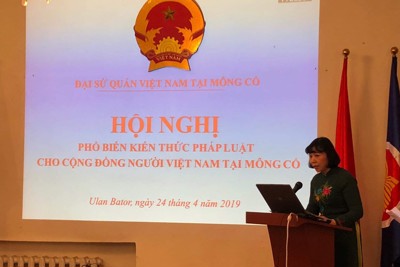 Tuyên truyền, phổ biến pháp luật cho người Việt tại Mông Cổ
