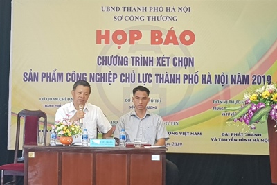 Hà Nội công bố chương trình xét chọn sản phẩm công nghiệp chủ lực 2019
