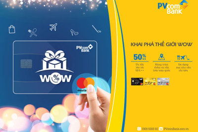 Bùng nổ cảm xúc với “Thế giới WOW” của PVcomBank