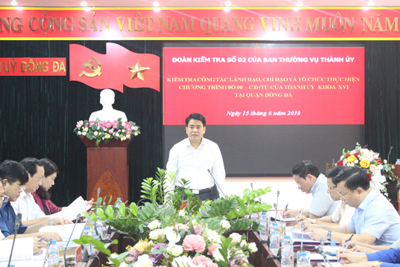Chủ tịch Nguyễn Đức Chung kiểm tra việc thực hiện Chương trình 06-Ctr/TU tại quận Đống Đa